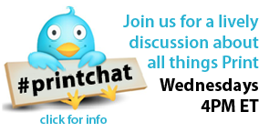#PrintChat: Join us for a lively discussion of all things Print!