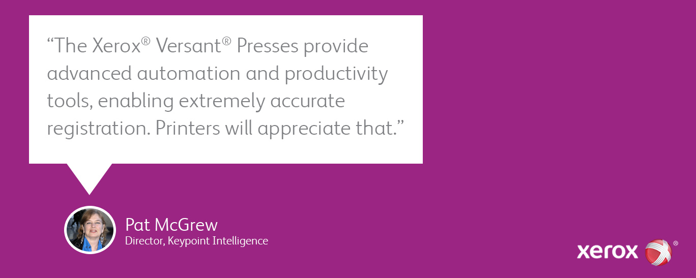 Pat McGrew of InfoTrends/Keypoint Intelligence comments on automation features of the Xerox Versant Press